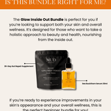 GLOW INSIDE OUT BUNDLE